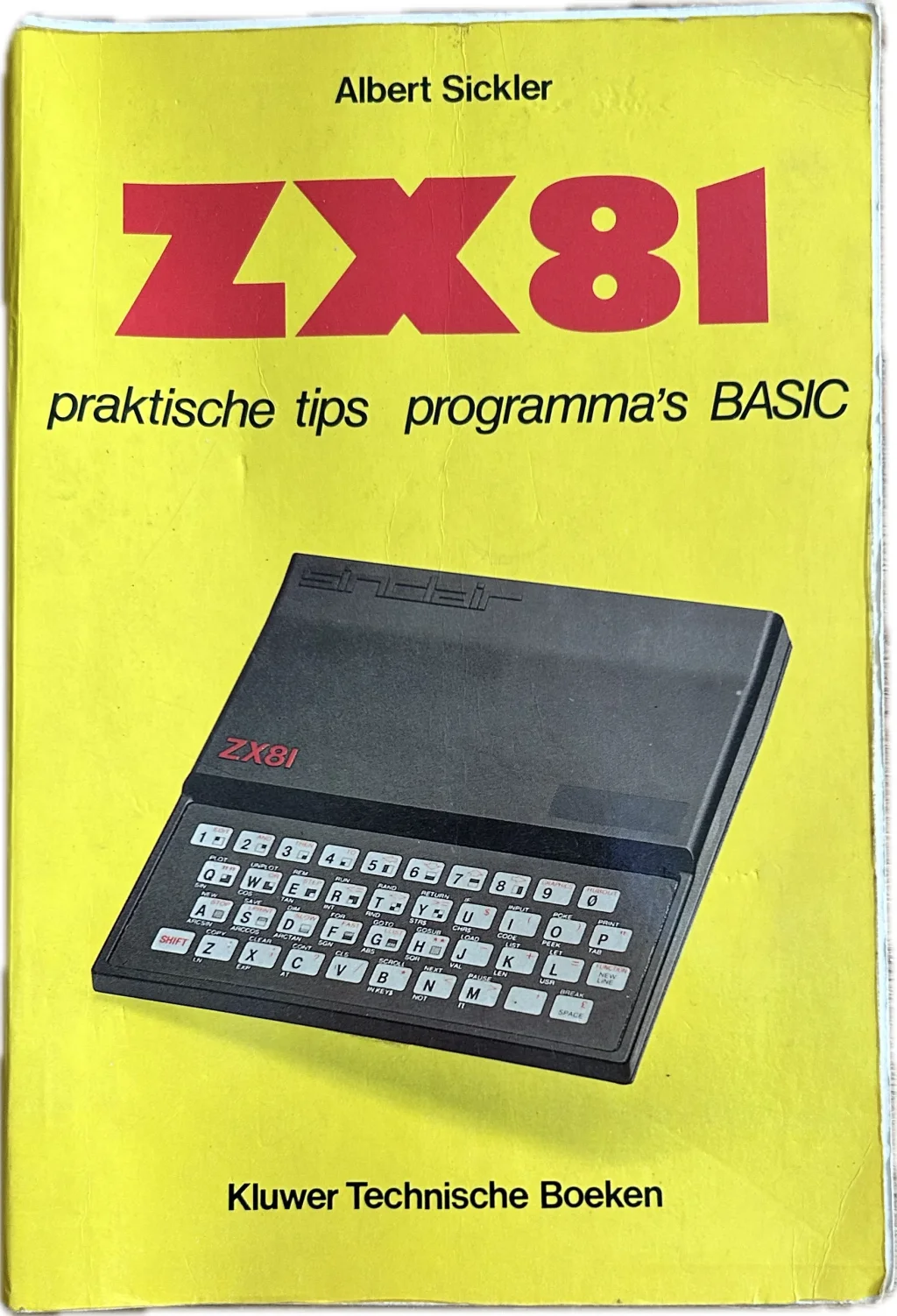 Albert Sickler ZX81 Praktische tips