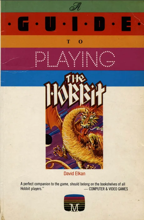 A Guide to Playing The Hobbit